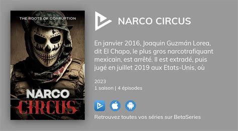 narco circus s01 telecharger|Narco Circus Streaming Doc. Société .